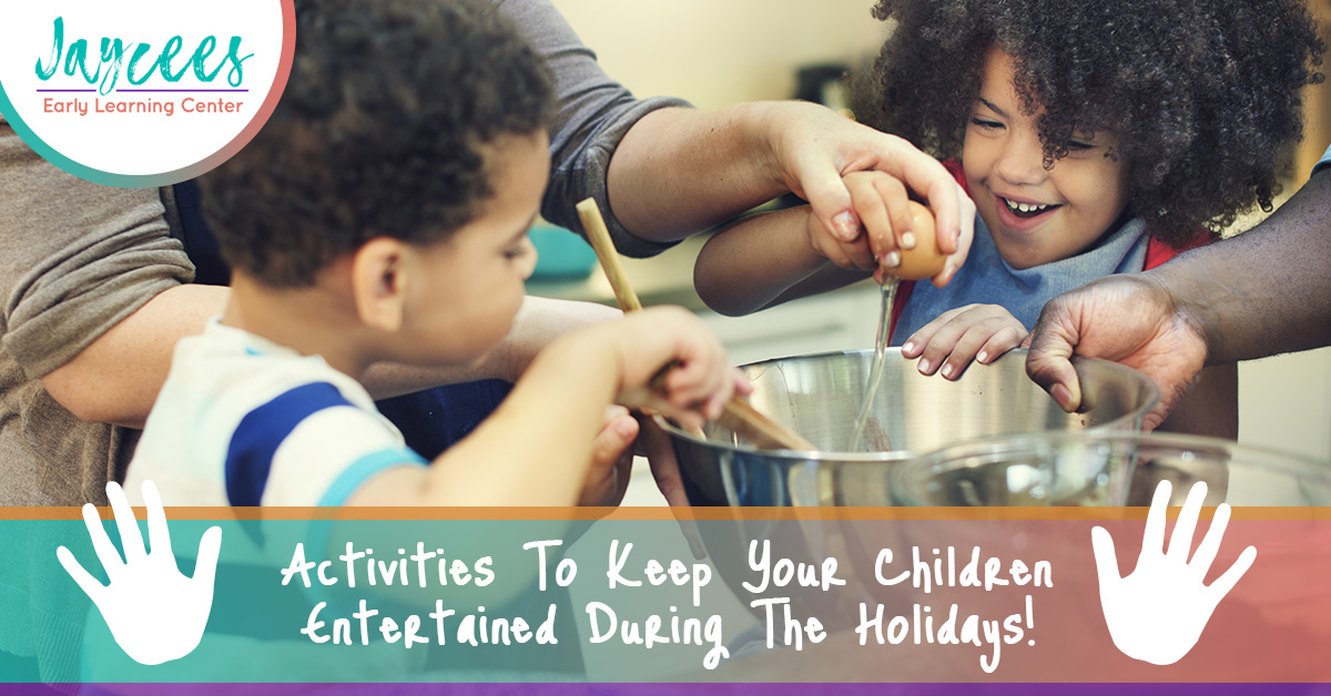 Activities-To-Keep-Your-Children-Entertained-During-The-Holidays-5c253622e8909